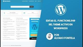 Como editar el archivo functions.php del theme activo en WordPress.