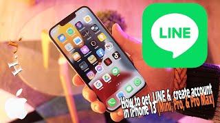 How to get LINE and Create Account in iPhone 13 (Mini, Pro, & Pro Max)