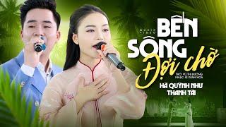 Hà Quỳnh Như & Thanh Tài Song Ca Cực Ngọt Dân Ca Xứ Nghệ - Bến Sông Đợi Chờ