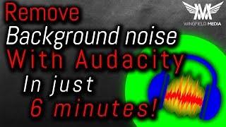 How to Remove Background Noise in Videos in JUST 6 MINUTES With Audacity!