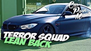 Terror Squad - Lean Back (Onderkoffer Remix) [JP Performance - BMW M4 | Er ist dran...]