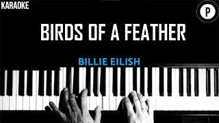 Billie Eilish - Birds of a Feather KARAOKE Slowed Acoustic Piano Instrumental COVER LYRICS