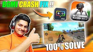 HOW TO FIX BGMI CRASH ERROR IN MSI APP PLAYER | BGMI CRASH SOLVE IN PC