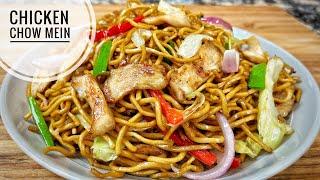 Chicken Chow Mein | Chicken Stir Fry With Vegetable And Noodles