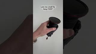 Camera Lens Too Small? #sonyalpha #camera #filmmaking #fx30 #sonyfx30 #filmmaker