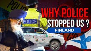 EP-46 | WHY POLICE STOPPED TURBAN TRAVELLER IN FINLAND