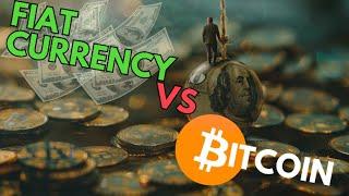 Fiat Currency vs. Bitcoin: Main Differences!