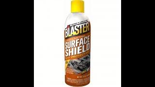 Stop Rust in Its Tracks! Blaster Surface Shield Review