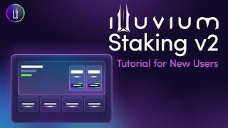 New Users: Illuvium Staking v2 Tutorial (Pools, Rewards, Vesting, Deposit, Withdraw) -- $ILV & sILV2