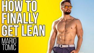 How To Finally Get Lean (Even If You Failed For Years)