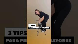 3 TIPS PARA PERSONAS MAYORES