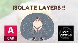 How to isolate a layer in AutoCAD !!