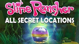 ALL SECRET POD LOCATIONS | Slime Rancher - Secret Style DLC [Update V1.4]