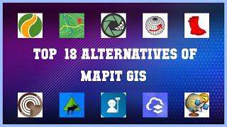 Mapit GIS | Top 18 Alternatives of Mapit GIS