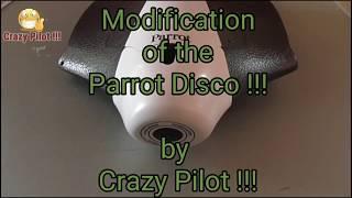 Modification of the Parrot Disco !!!   ( mod. part 1)