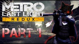 Metro Last Light Redux - PC Gameplay Full Walkthrough Part 1 (No Commentary)