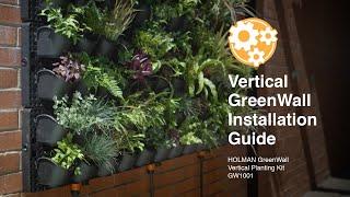 How to Install a Holman Vertical GreenWall