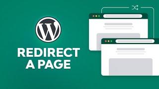 How to Redirect a Page or URL in WordPress