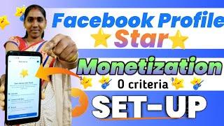 Facebook Profile Star Monetization Set-up || How to Monetize Facebook profile 2023 in Telugu| Stars