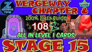 Verge Guardians Chapter 8 Stage 15 (All Level 1 Cards) | Lords Mobile Vergeway Chapter 8 Stage 15