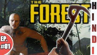 My First Day in The Forest Hindi Gameplay EP-1