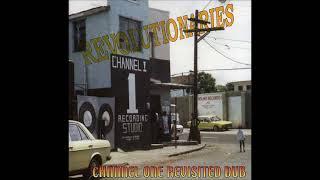 "Channel One Revisited Dub" /  The Revolutionaries