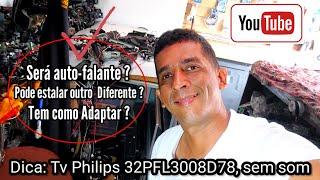 Dica da Tv Philips 32PFL3008 sem som