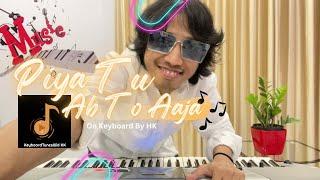 Piya Tu Ab To Aaja | Caravan 1971 | Asha Bhosle, R D Burman | On Keyboard By HK