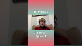 A holistic approach to UTI