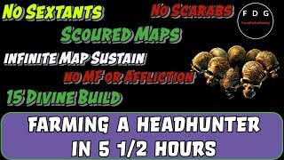 Farming Guide: Headhunter farm in 5 1/2 Hours. No Sextants, Scarabs, MF or Affliction POE 3.23