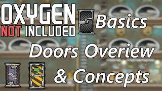 Doors Basics - Overview and Design ideas for the 3 Doors - Oxygen Not Included Basics