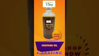 Authentic & Healthy Viha Mustard Oil | Viha Online Health Products | Anitha Kuppusamy Viha