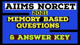 AIIMS NORCET 2021 Memory Based Questions & Answer Key #AIIMSNORCET #answerkey