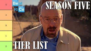 Breaking Bad Season Five Tier List - Ranked and Reviewed