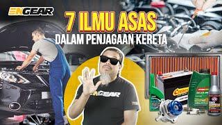 7 Ilmu Asas Penjagaan Kereta di Malaysia - Sembang Engear