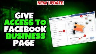 How To Give Access To A Facebook Business Page - Full Guide