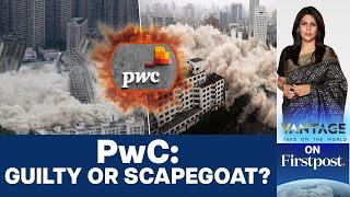 China Economy: PwC China Fined and Suspended Over Evergrande Failures | Vantage with Palki Sharma