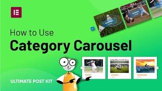 How to Use Category Carousel Widget by Ultimate Post Kit in Elementor