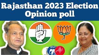 Rajasthan 2023 election opinion poll|Opinion poll|Bjp vs congress|Ashok gehlot