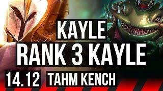 KAYLE vs TAHM KENCH (TOP) | Rank 3 Kayle, 9/1/5, Legendary | NA Challenger | 14.12