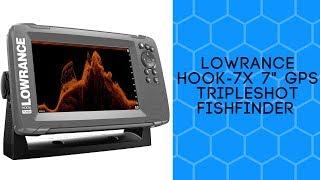 Lowrance HOOK-7x 7" GPS TripleShot Fishfinder Review