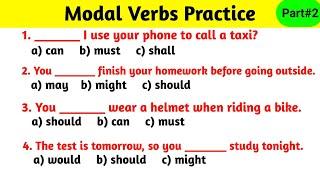 Modal Verbs Exercises | Modal Verbs Questions And Answers