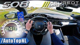 Peugeot 508 PSE | TOP SPEED on AUTOBAHN [NO SPEED LIMIT] by AutoTopNL