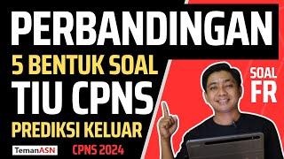 Prediksi TIU SKD CPNS - PERBANDINGAN SENILAI BERBALIK NILAI