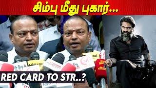 Simbu என் படம் நடிச்சிட்டு, Kamal படத்துல நடி   Isari Ganesh Complaint on STR Red Card tamil cinema