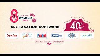 Get 40% Off on All Taxation Software on This Women's Day 2020