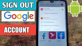 How to Sign Out Google Account From Any Phone