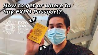 How to get Dubai EXPO 2020 Passport