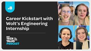 Wolt Tech Talks Podcast #8: Career Kickstart with Wolt’s Engineering Internship