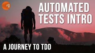 An Introduction To Automated Tests - Tutorial